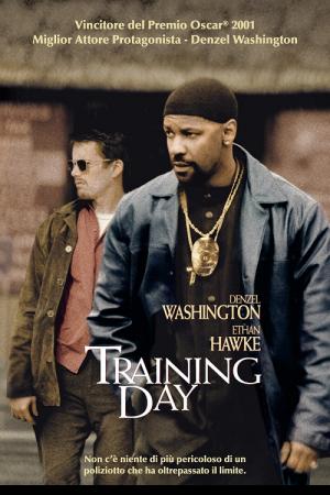 Training Day (2001) ตำรวจระห่ำ…คดไม่เป็น
