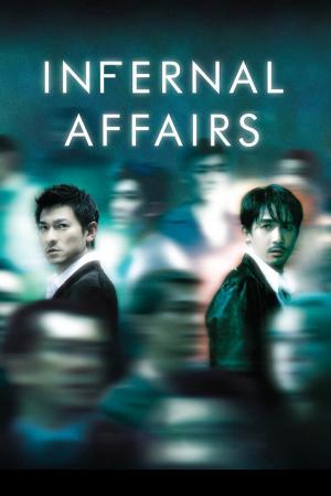 Infernal Affairs (2002) สองคนสองคม