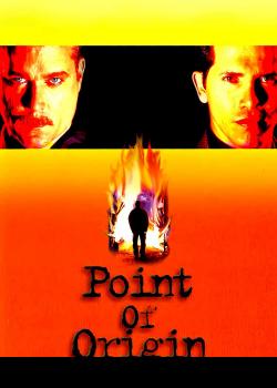 Point of Origin (2002)