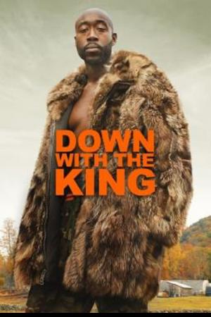 Down with the King (2021)