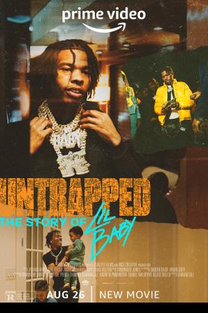 Untrapped The Story of Lil Baby (2022)
