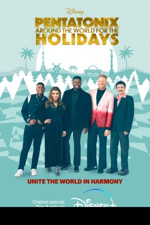 Pentatonix Around the World for the Holidays (2022)