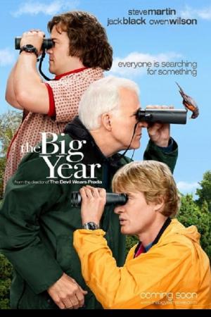 The Big Year (2011) เดอะ บิ๊ก เยียร์ ขอบิ๊กสักปีนะ