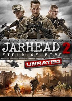 Jarhead 2 Field Of Fire (2014) จาร์เฮด พลระห่ำ สงครามนรก
