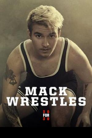 Mack Wrestles (2019)