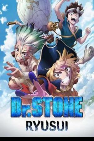 Dr. Stone Ryusui (2022) Special